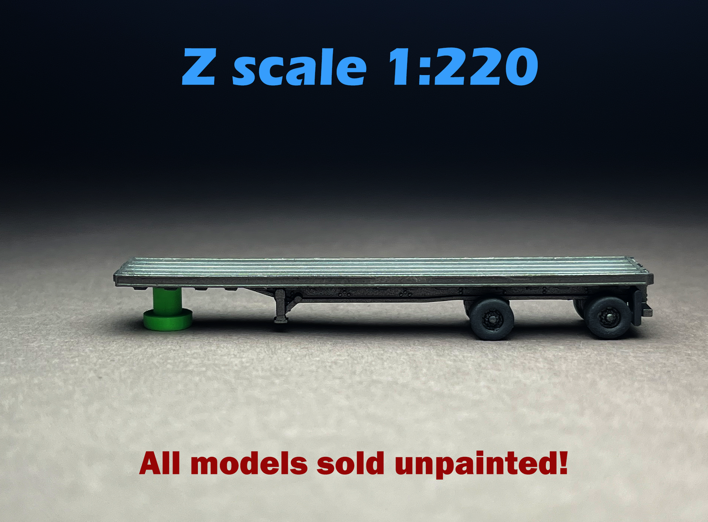 Z Scale (1:220) UNPAINTED One (1) Flatbed Trailer - NOT a toy!