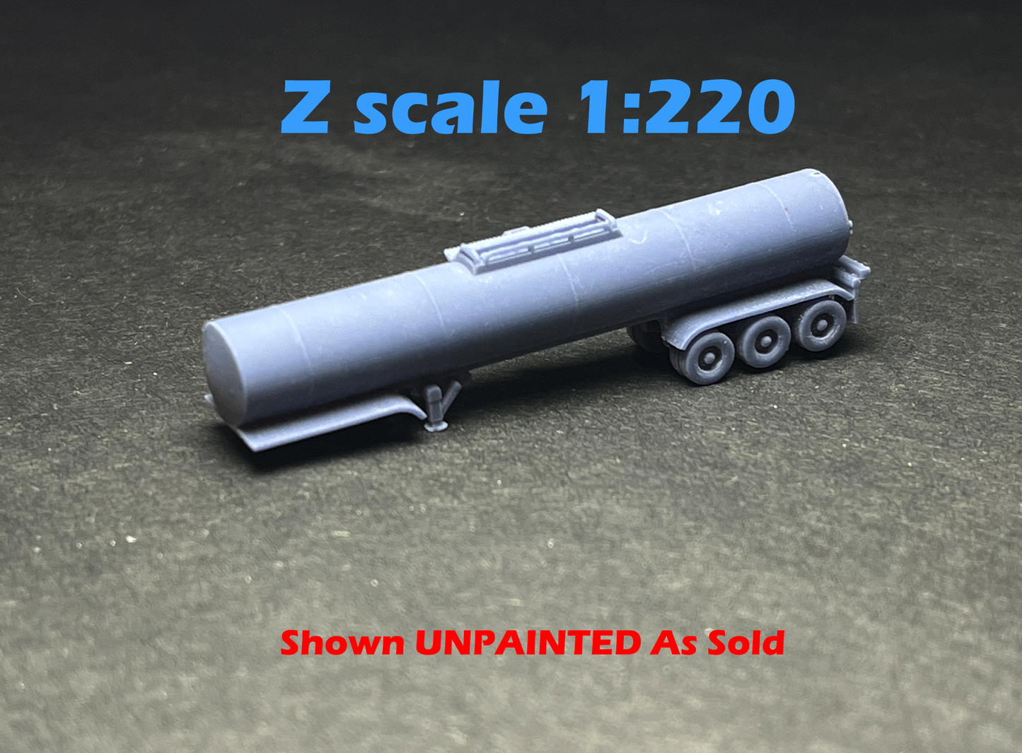 Z Scale (1:220) UNPAINTED One (1) 3A Sanitary Tanker Trailer - NOT a toy!